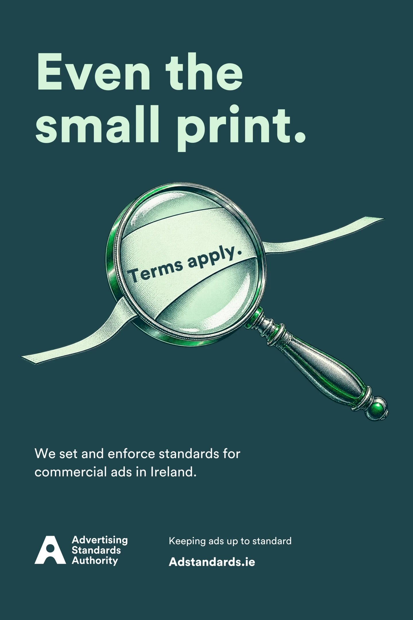Even the small print. The details are part of the ad, too.